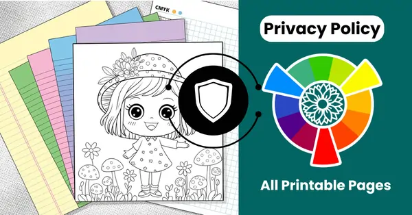 Privacy Policy All Printable Pages